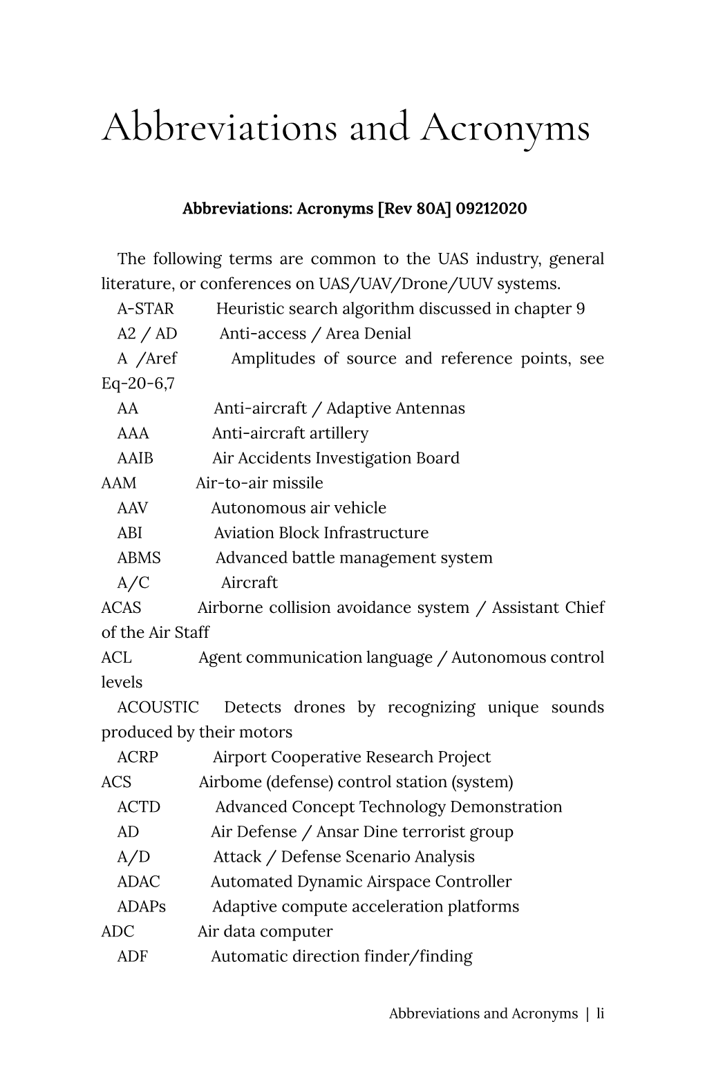 Unmanned Vehicle Systems & Operations on Air, Sea, Land