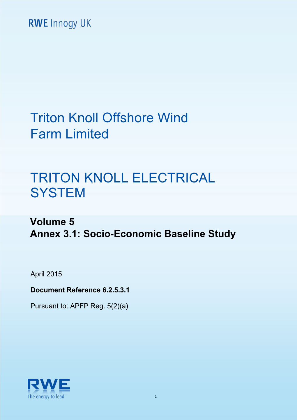 Triton Knoll Electrical System, Onshore Crossing Schedule