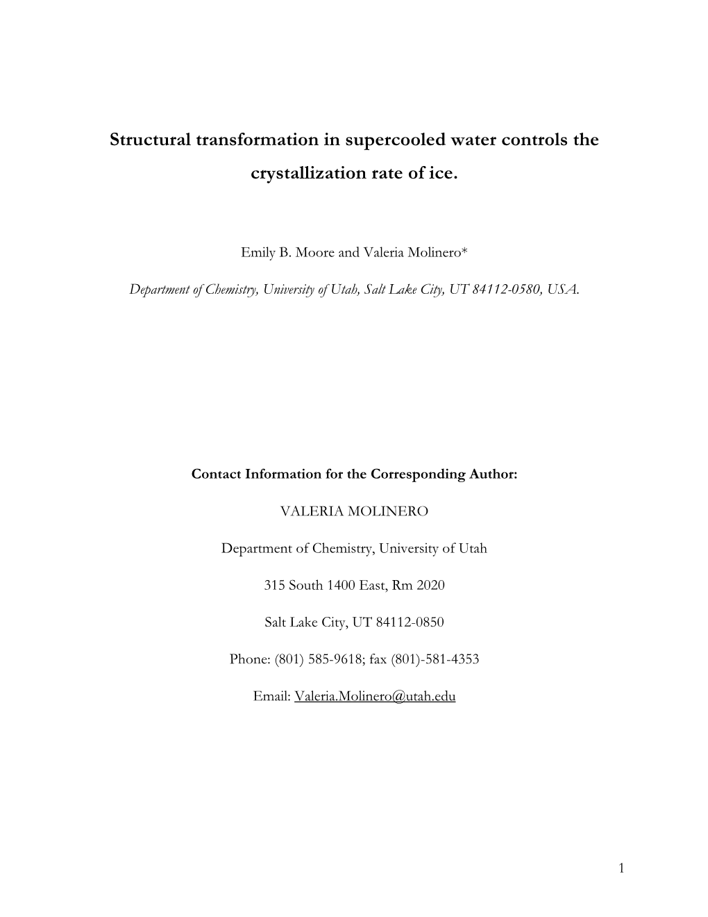 Structural Transformation in Supercooled Water Controls the Crystallization Rate of Ice