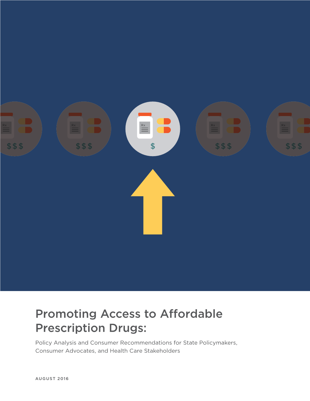 Promoting Access to Affordable Prescription Drugs