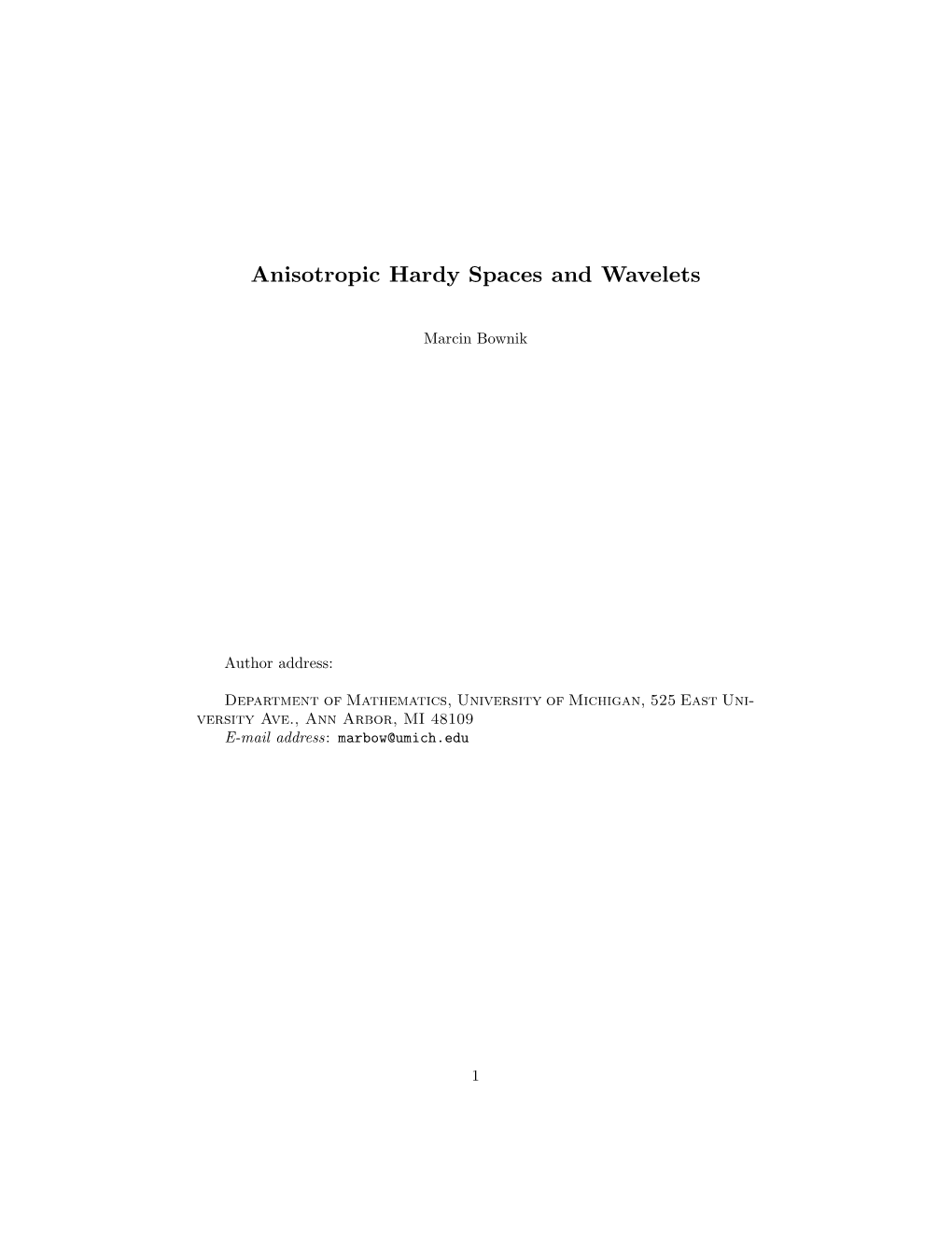 Anisotropic Hardy Spaces and Wavelets