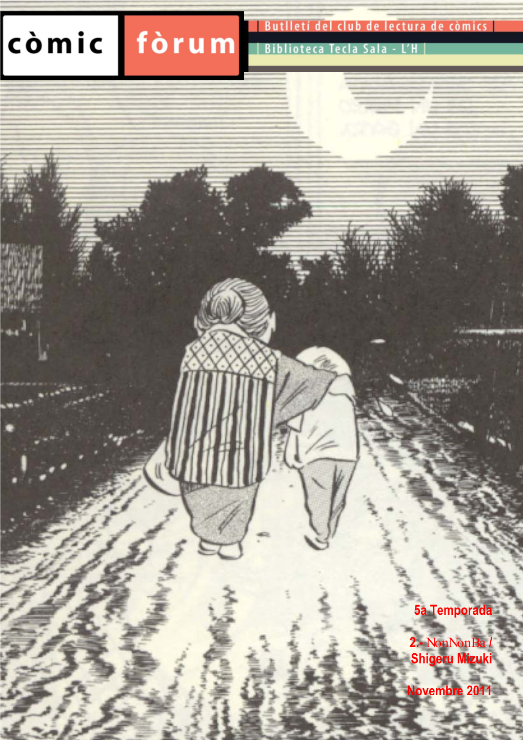 5A Temporada 2.- Nonnonba / Shigeru Mizuki Novembre 2011