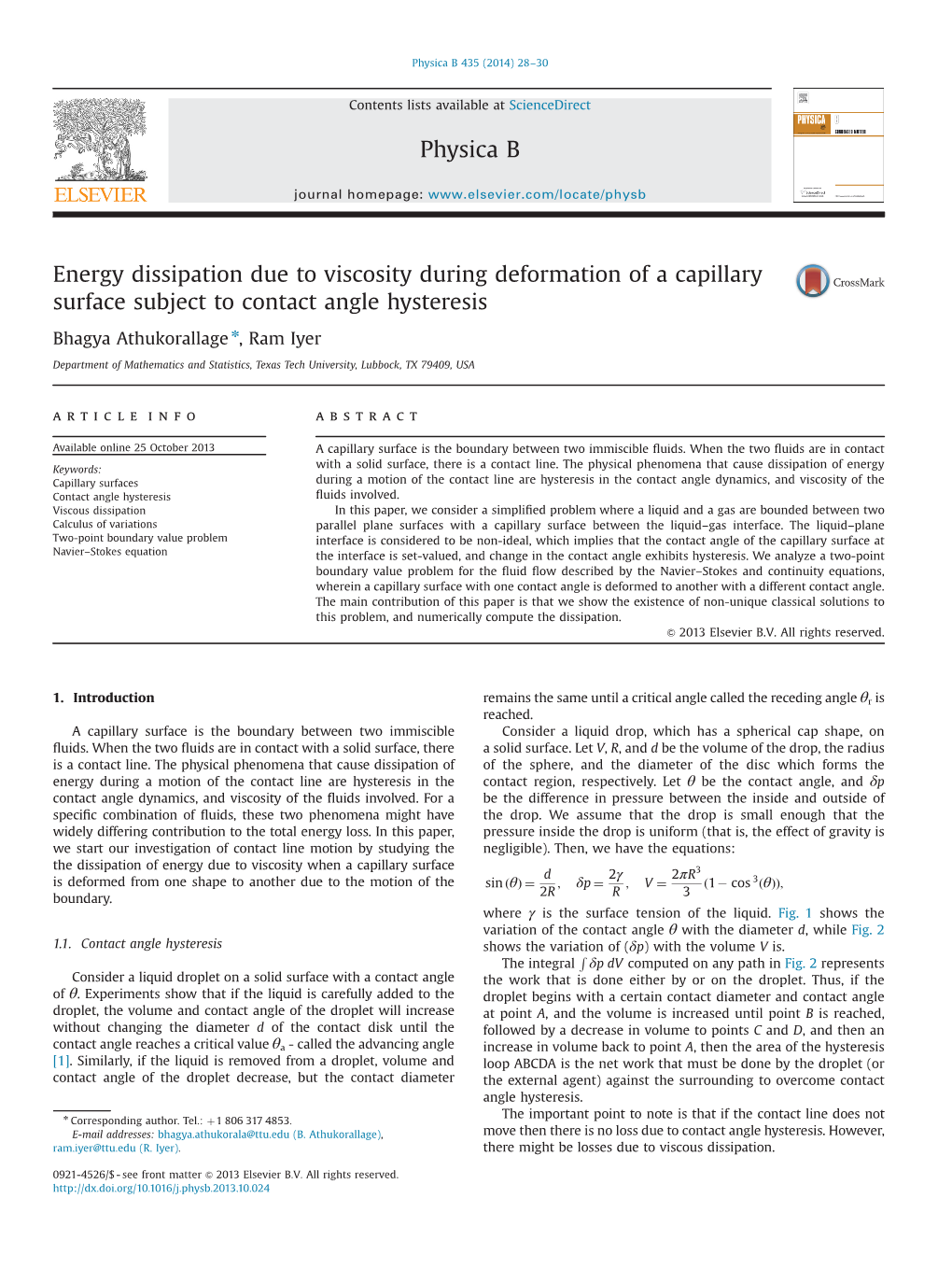 Energy Dissipation Due to Viscosity During Deformation of a Capillary Surface Subject to Contact Angle Hysteresis