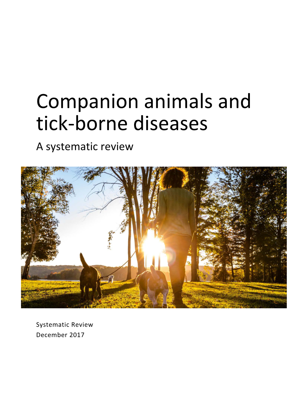 Companion Animals and Tick-Borne Diseases a Systematic Review