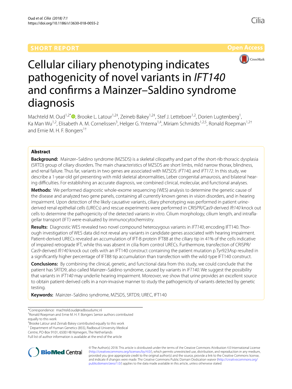 Cellular Ciliary Phenotyping Indicates Pathogenicity of Novel Variants in IFT140 and Confrms a Mainzer–Saldino Syndrome Diagnosis Machteld M