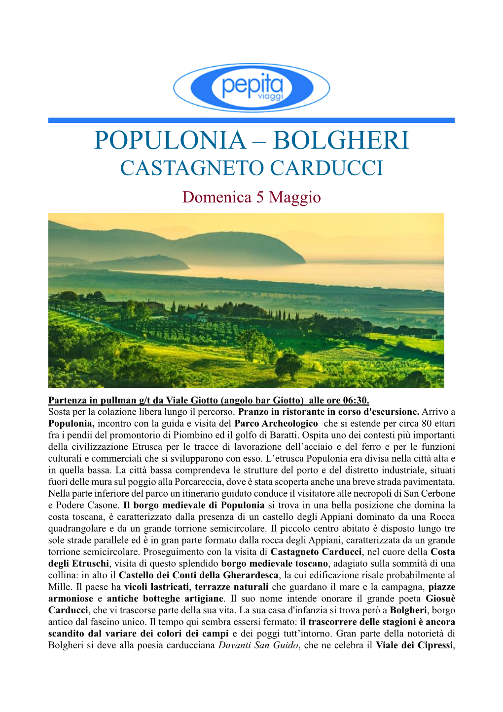 Populonia – Bolgheri Castagneto Carducci