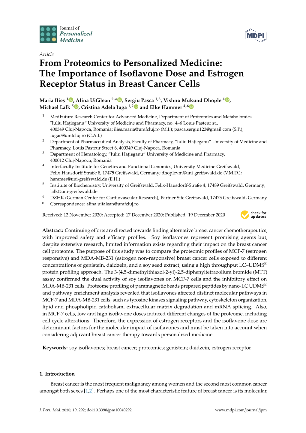 The Importance of Isoflavone Dose and Estrogen Receptor