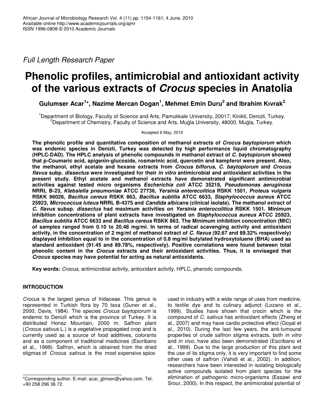 Phenolic Profiles, Antimicrobial and Antioxidant Activity of the Various Extracts of Crocus Species in Anatolia