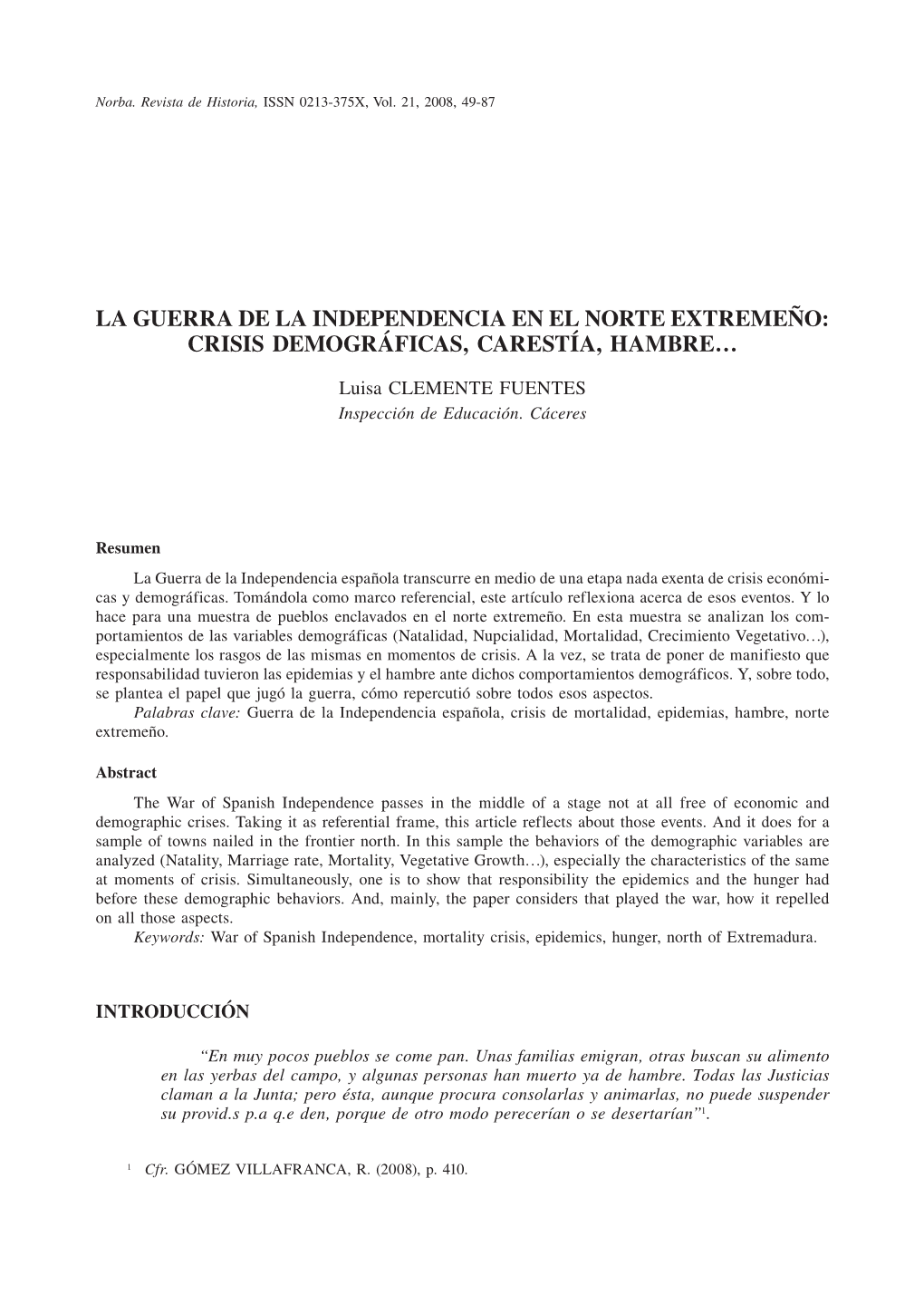 La Guerra De La Independencia En El Norte Extremeño: Crisis Demográficas, Carestía, Hambre…