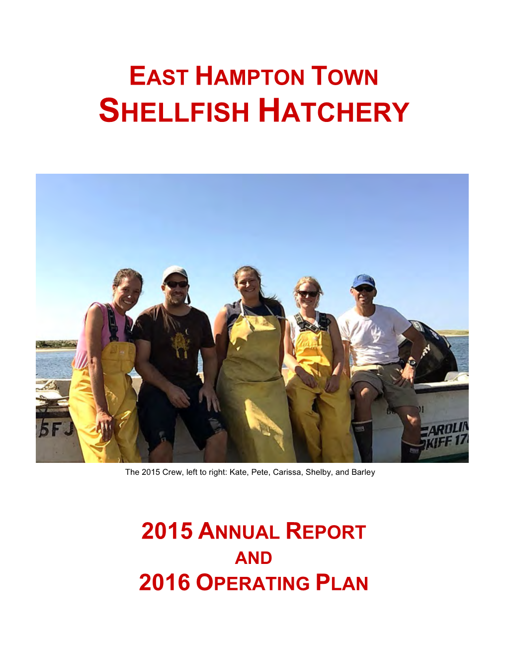 Shellfish Hatchery