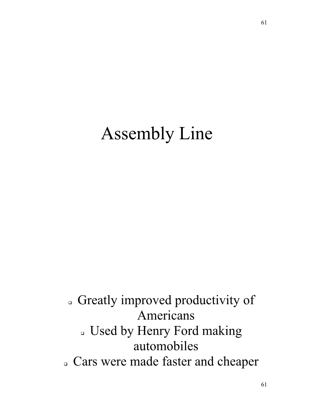 Q Greatly Improved Productivity of Americans