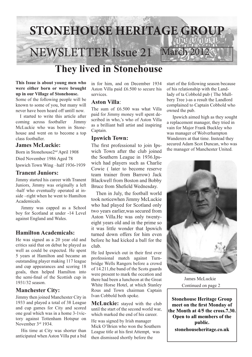 STONEHOUSE HERITAGE GROUP NEWSLETTER Issue 21 March 2012 October2010 P1 They Lived in Stonehouse