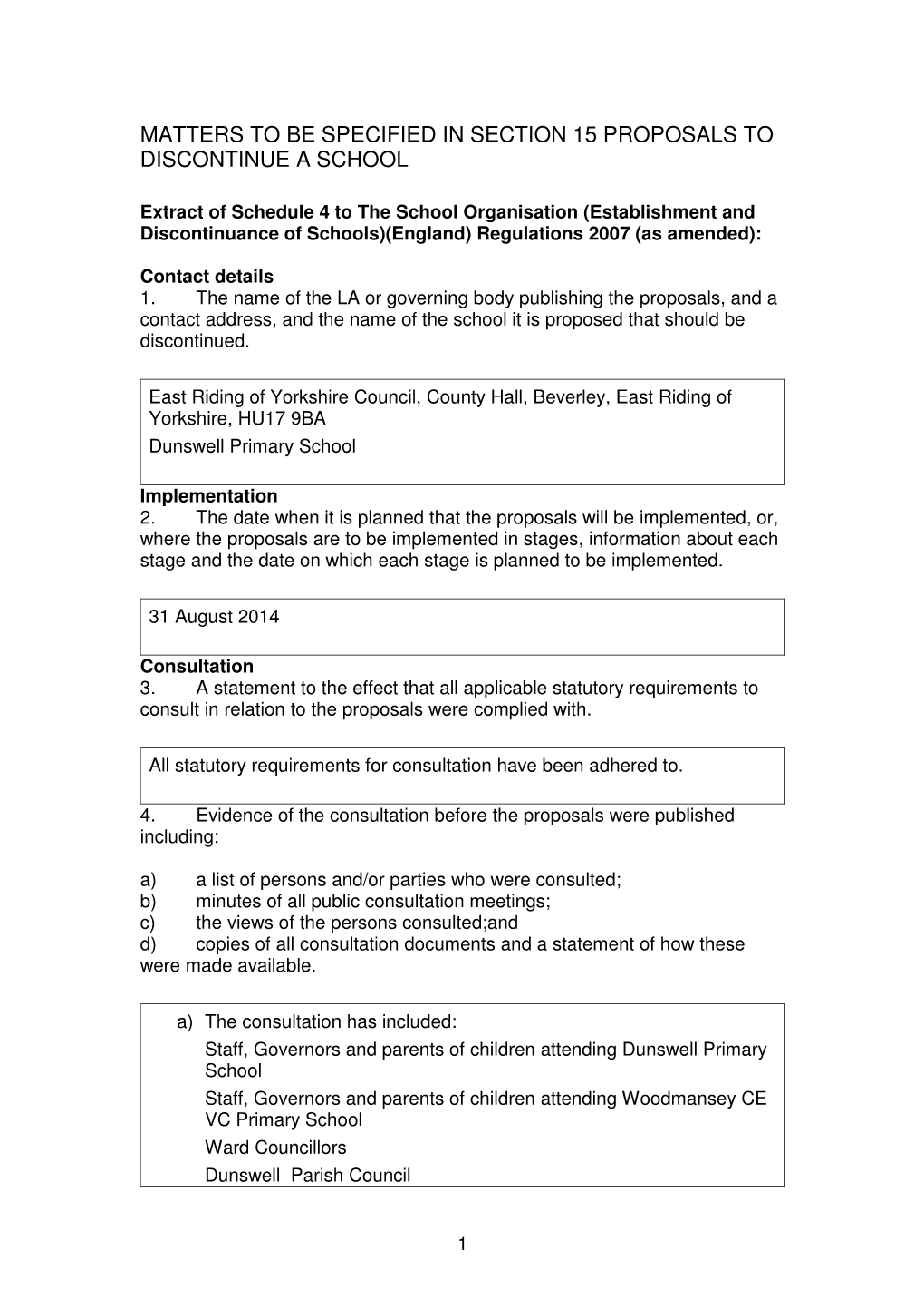 Matters to Be Specified in Section 15 Proposals to Discontinue a School