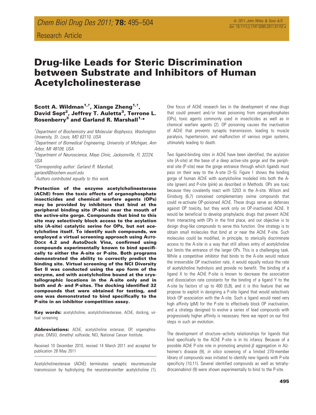 Druglike Leads for Steric Discrimination Between Substrate