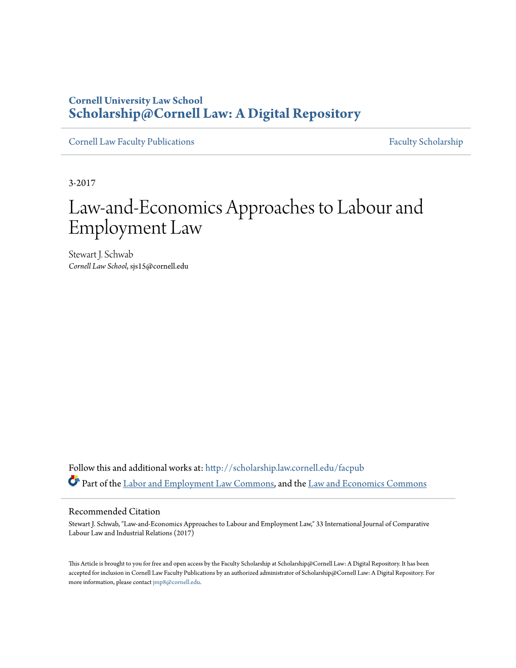 Law-And-Economics Approaches to Labour and Employment Law Stewart J