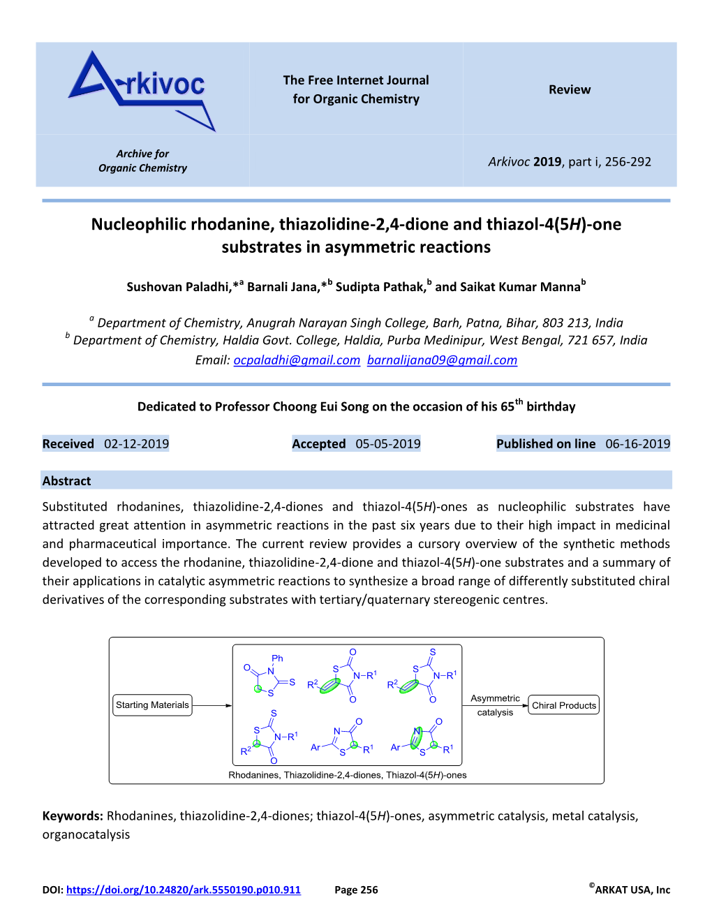 Nucleophilic Rhodanine, Thiazolidine-2,4-Dione and Thiazol-4(5H)-One Substrates in Asymmetric Reactions