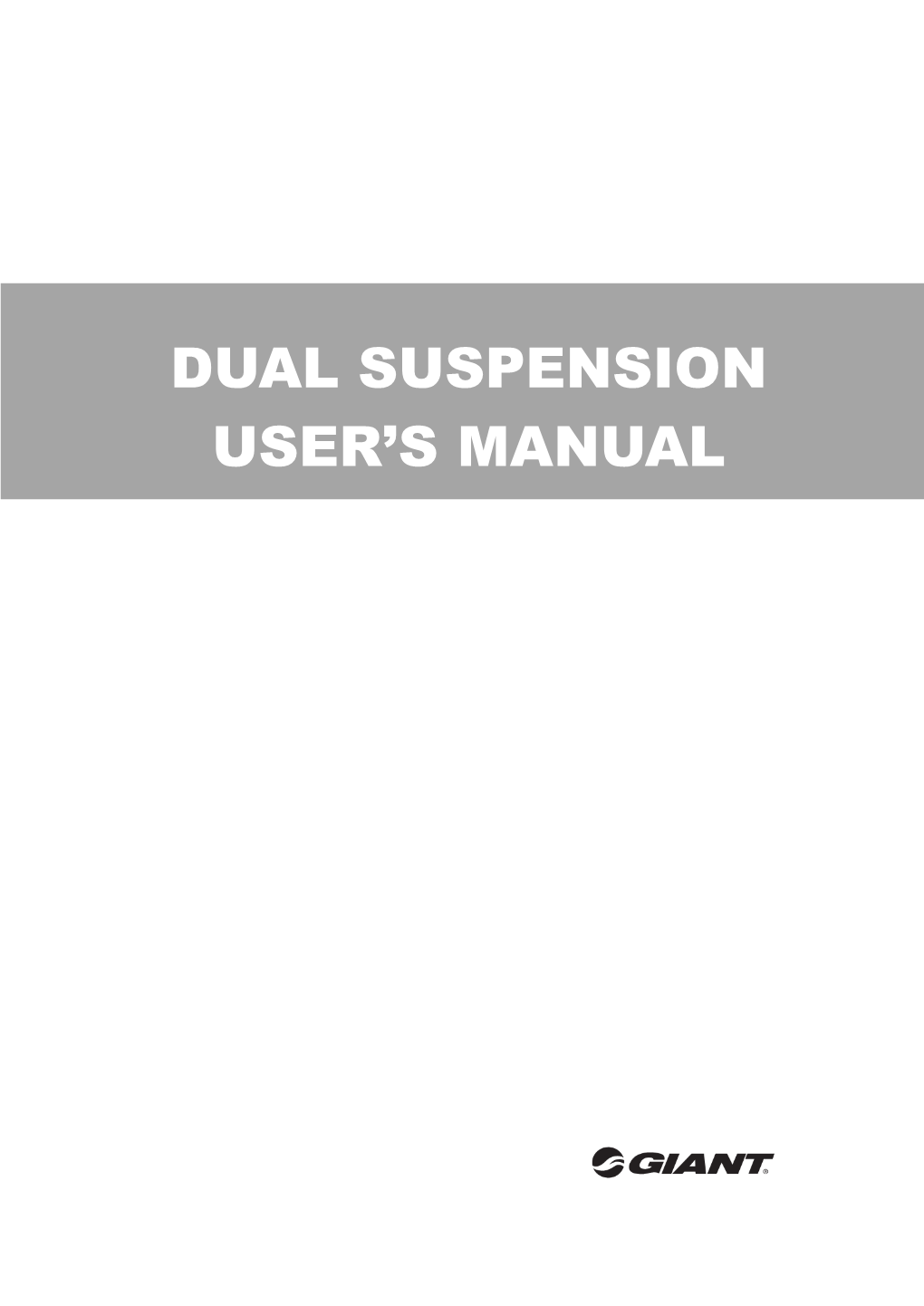 Dual Suspension User's Manual