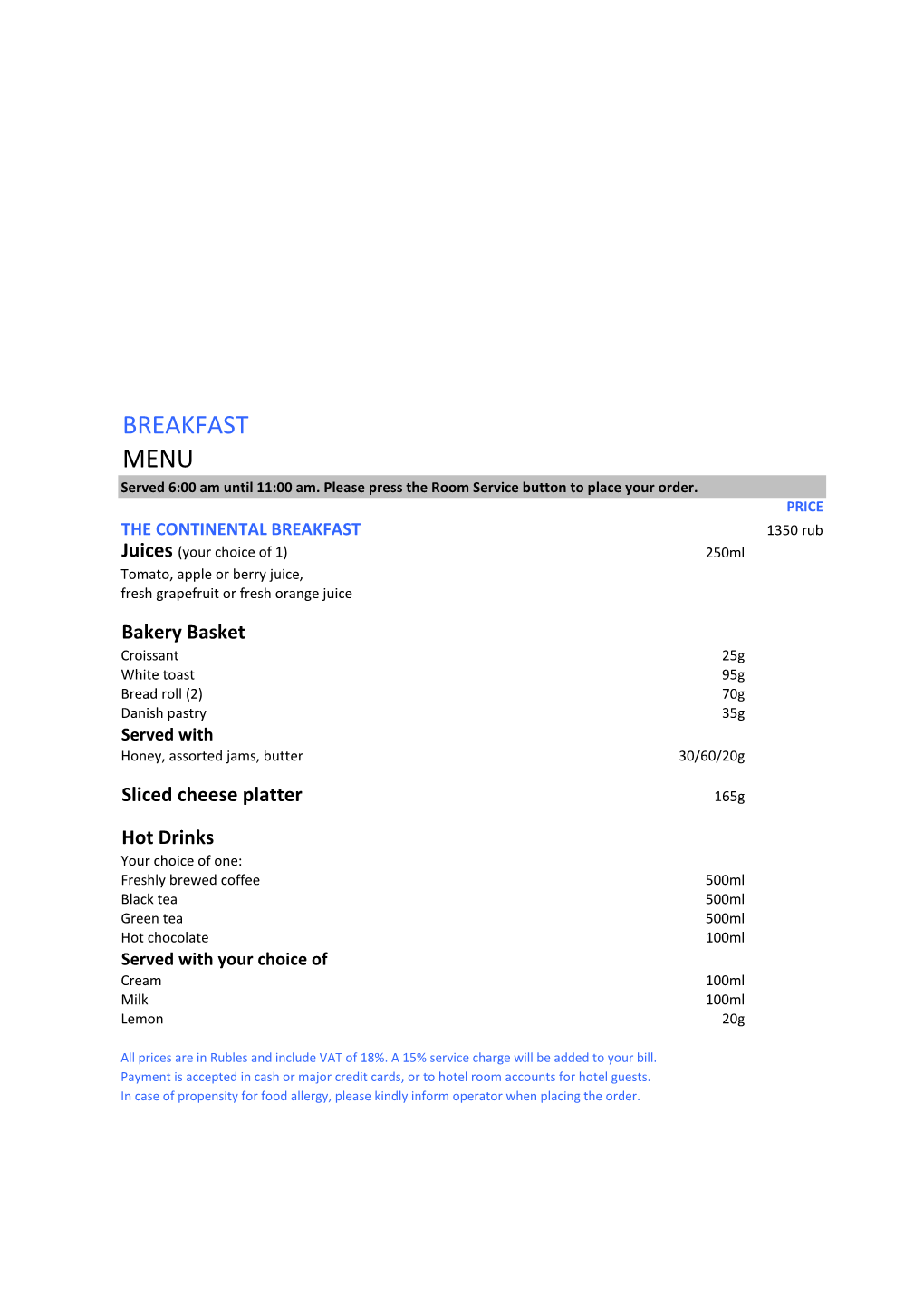 BREAKFAST MENU Served 6:00 Am Until 11:00 Am