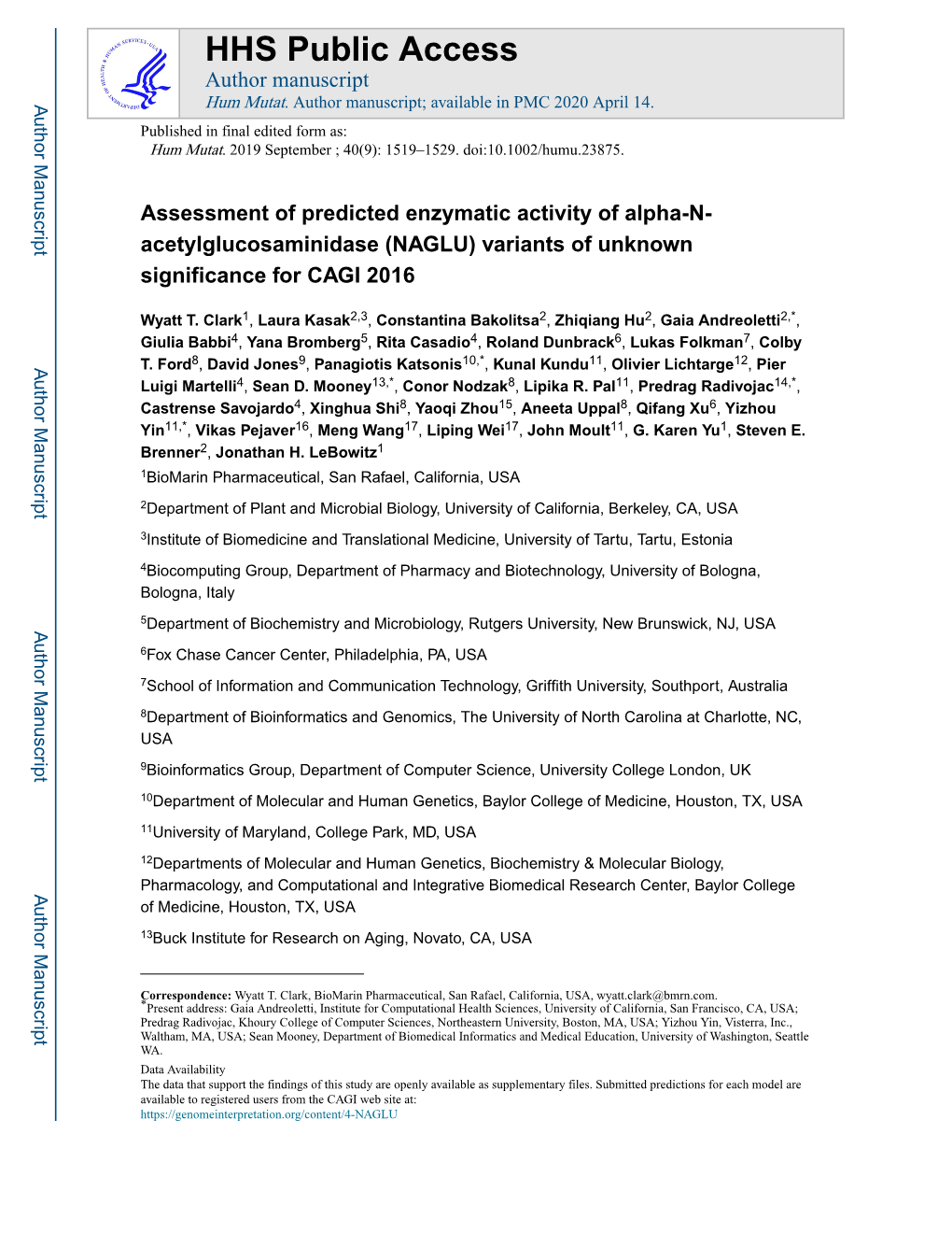 Assessment of Predicted Enzymatic Activity of Alpha-N- Acetylglucosaminidase (NAGLU) Variants of Unknown Significance for CAGI 2016