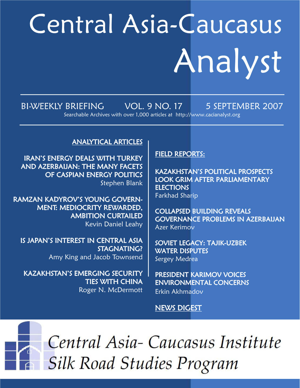 Central Asia-Caucasus Analyst Vol 9, No 17