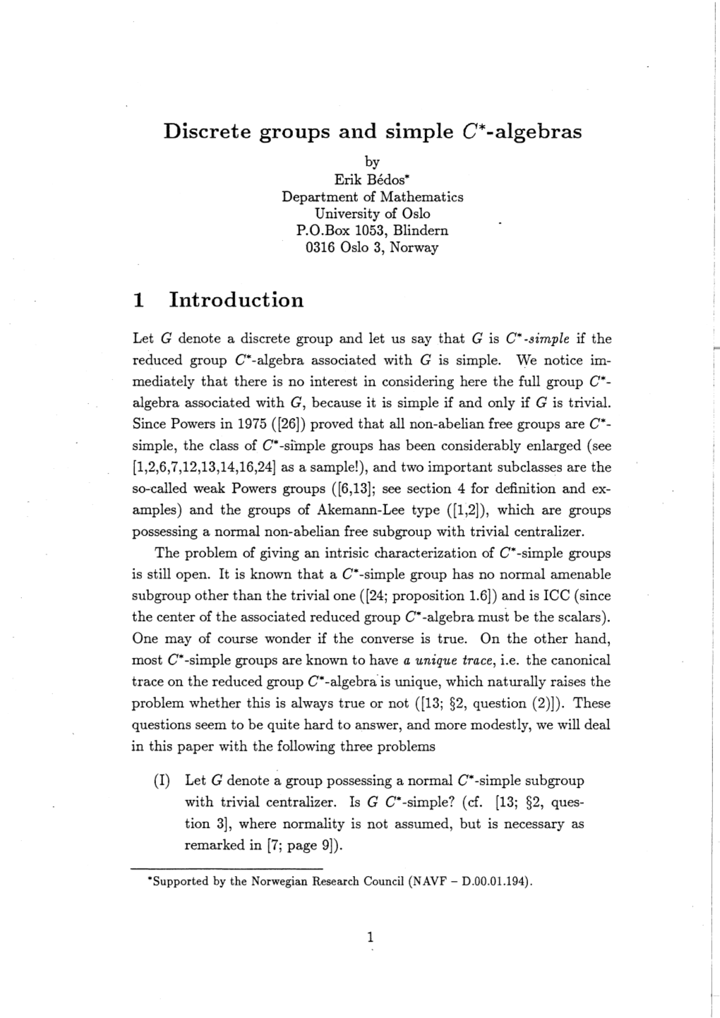 Discrete Groups and Simple C*-Algebras 1 Introduction