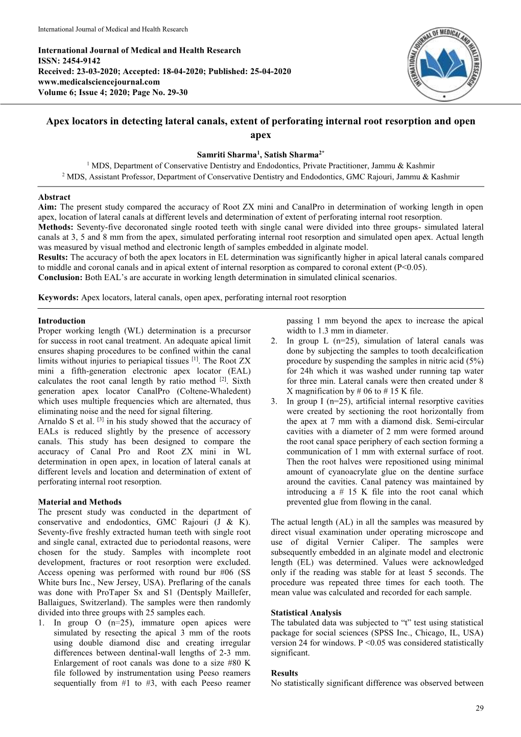 Apex Locators in Detecting Lateral Canals, Extent of Perforating Internal Root Resorption and Open Apex