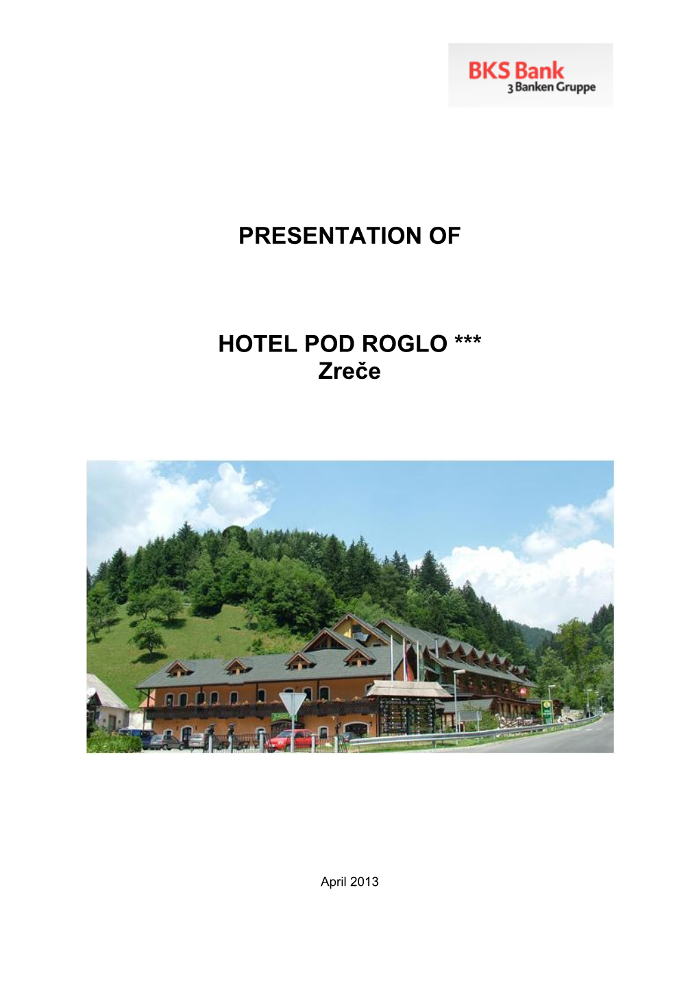 PRESENTATION of HOTEL POD ROGLO *** Zreče