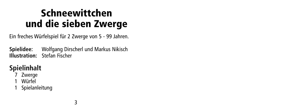 Schneewittchen Und Die Sieben Zwerge Ein Freches Würfelspiel Für 2 Zwerge Von 5 - 99 Jahren