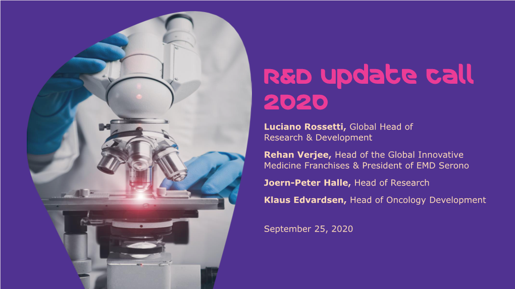 R&D Update Call 2020