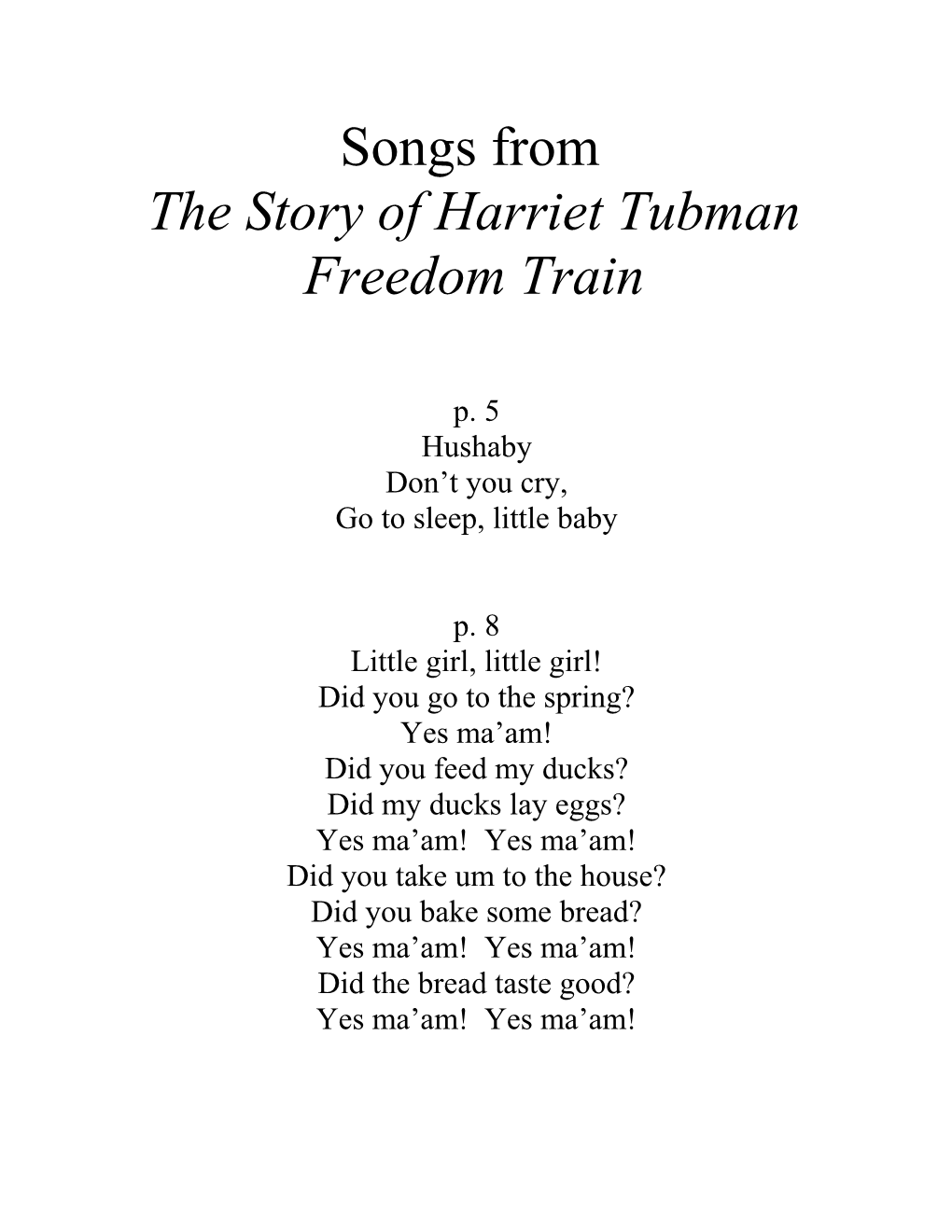 The Story of Harriet Tubman Freedom Train