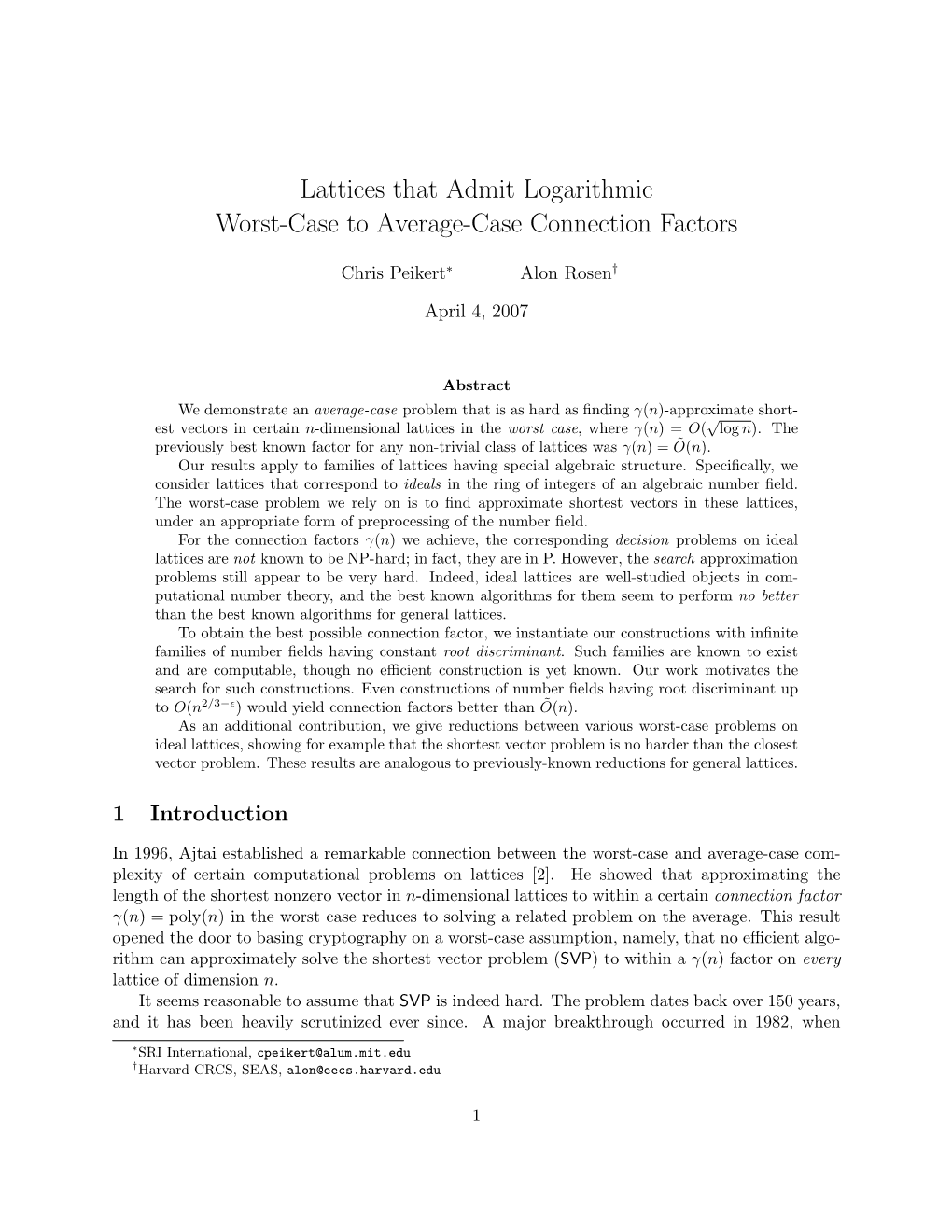 Lattices That Admit Logarithmic Worst-Case to Average-Case Connection Factors