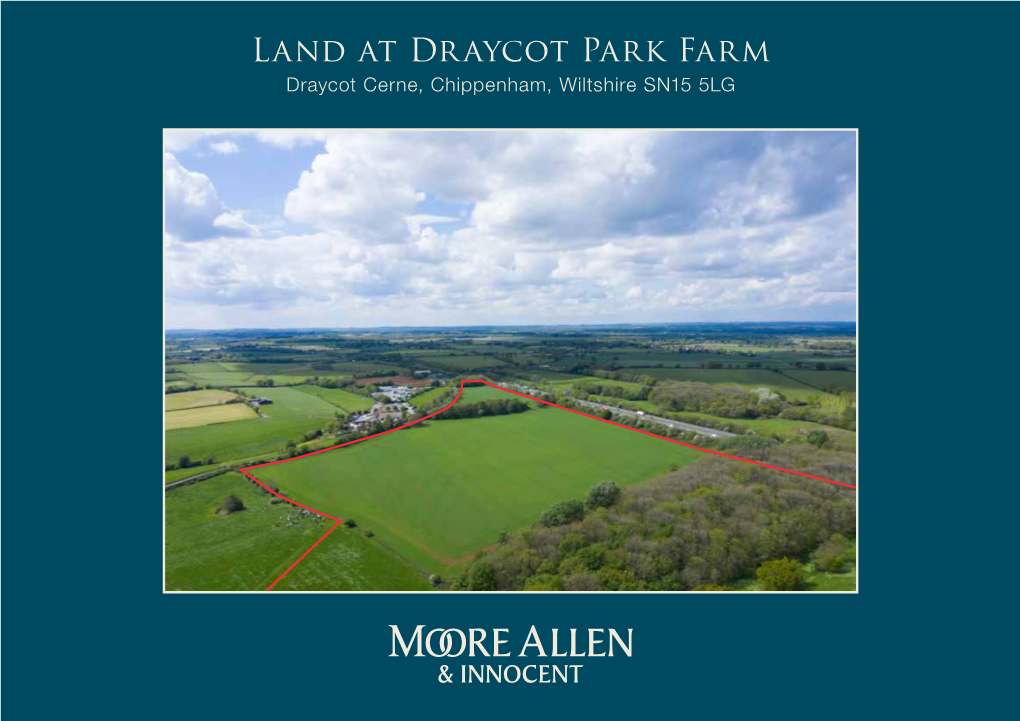 Land at Draycot Park Farm Draycot Cerne, Chippenham, Wiltshire SN15 5LG Situation