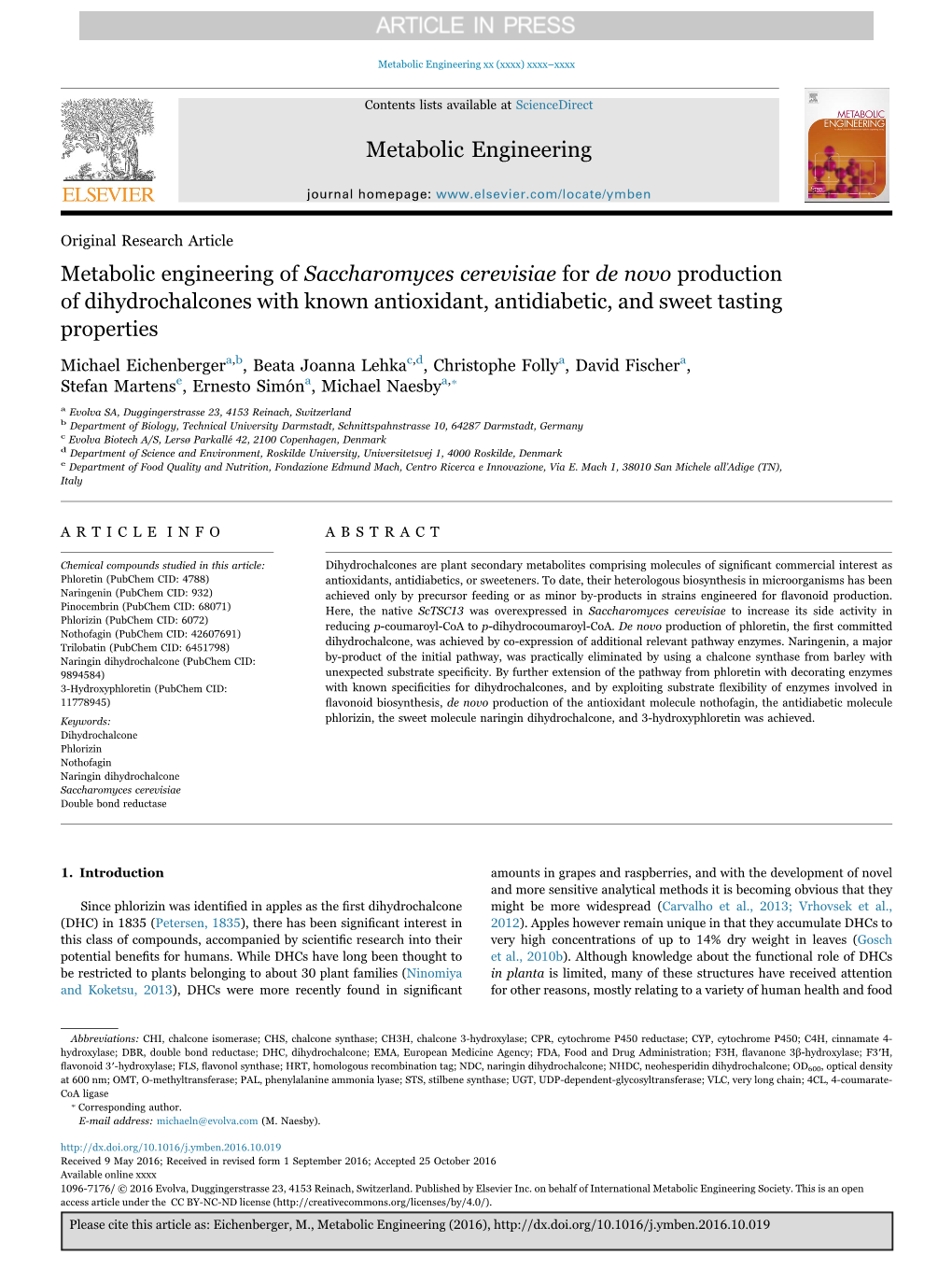 Metabolic Engineering of Saccharomyces Cerevisiae for De Novo Production of Dihydrochalcones with Known Antioxidant, Antidiabetic, and Sweet Tasting Properties