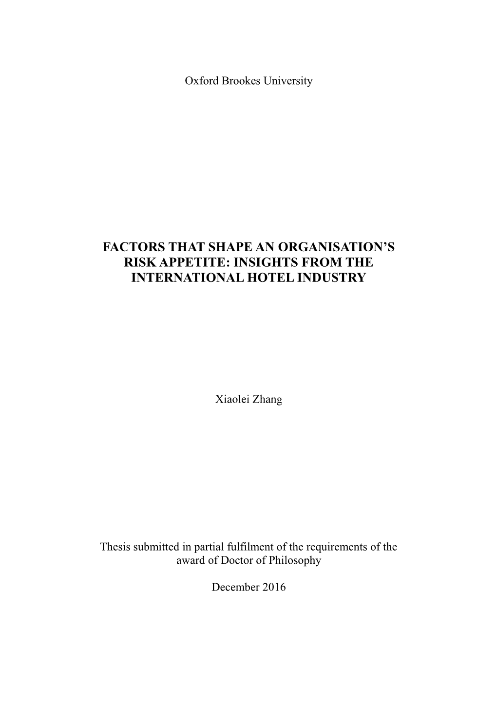 Factors That Shape an Organisation‟S Risk Appetite: Insights from the International Hotel Industry