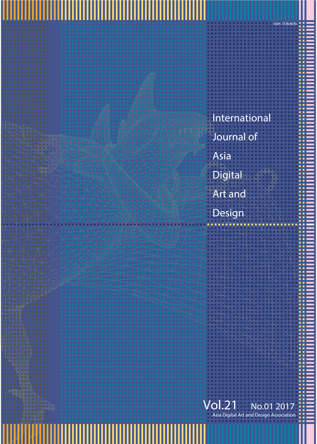 Vol.21 No.01 2017 Asia Digital Art and Design Association Contents Categories Name Title