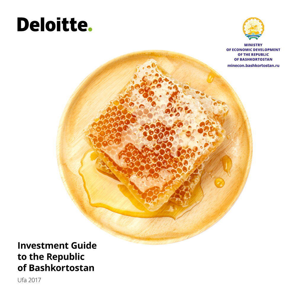 Investment Guide to the Republic of Bashkortostan | Ufa, 2017