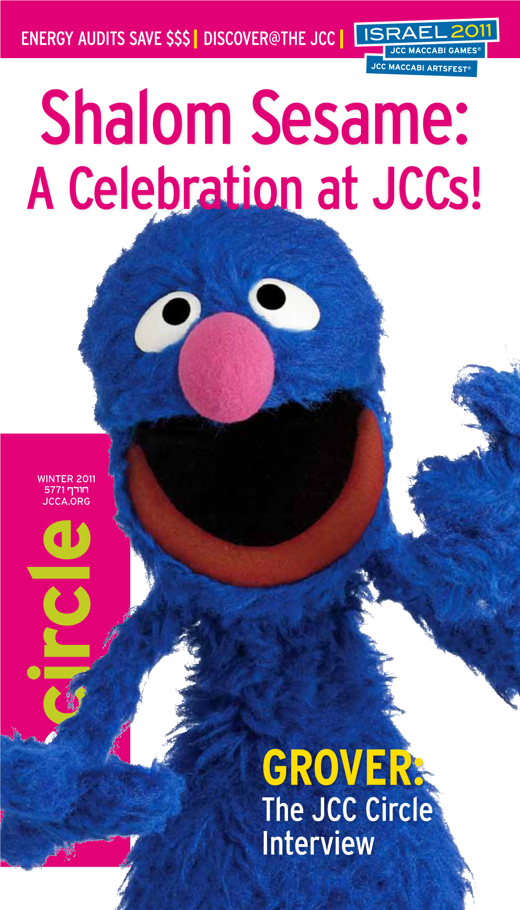 Shalom Sesame: a Celebration at Jccs!