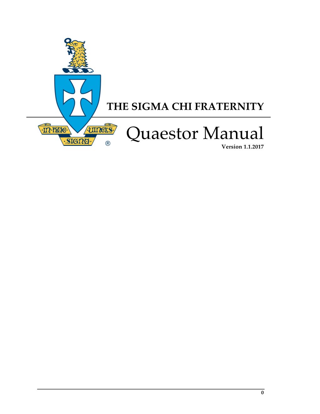 The Sigma Chi Fraternity