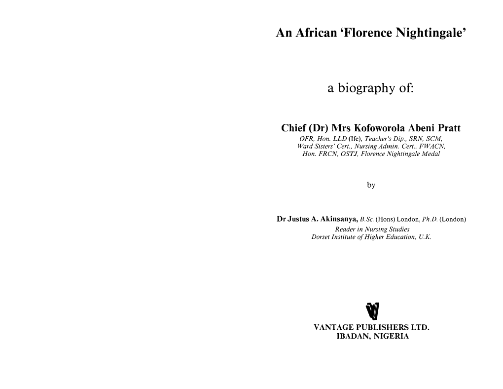 An African 'Florence Nightingale' a Biography