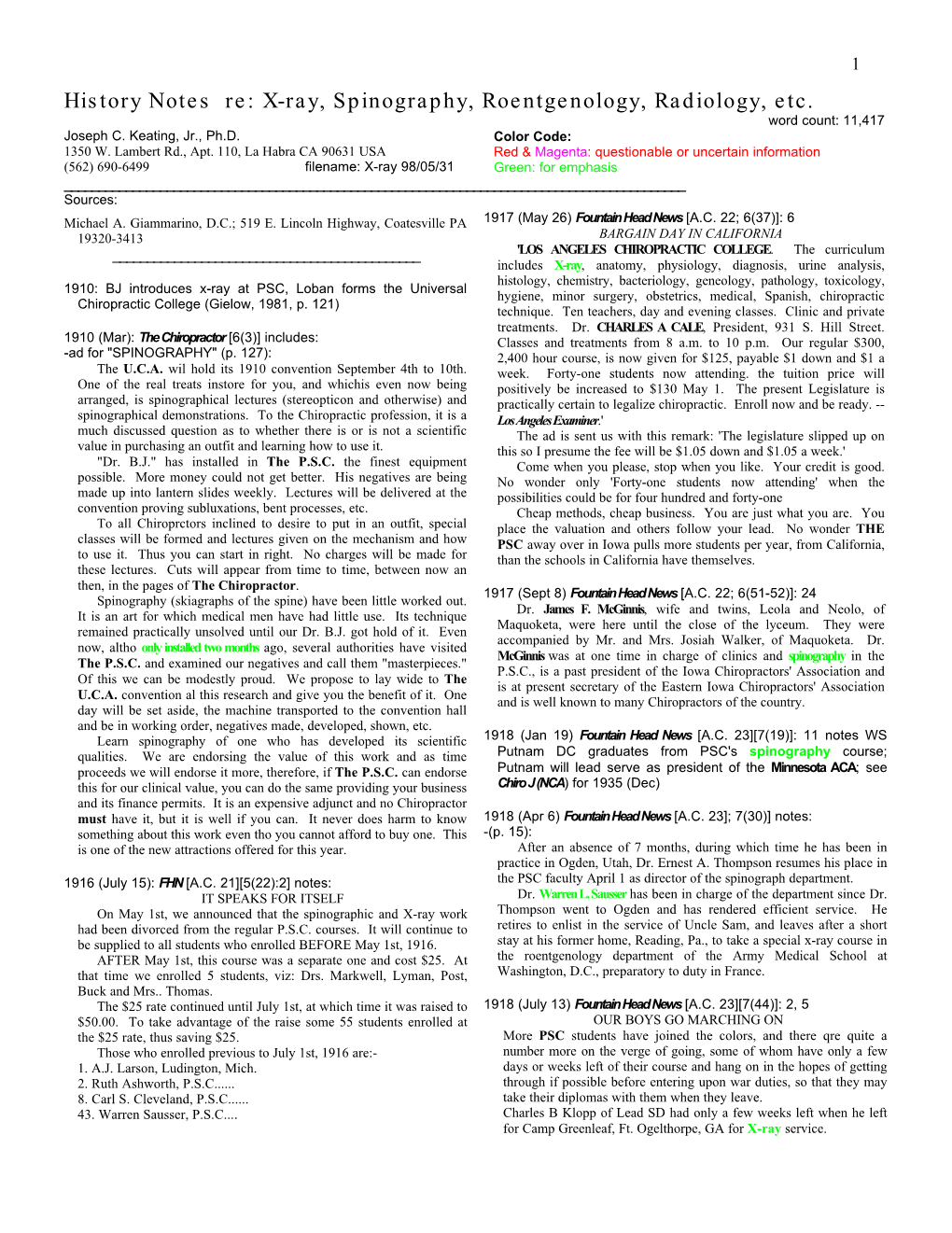 History Notes Re: X-Ray, Spinography, Roentgenology, Radiology, Etc. Word Count: 11,417 Joseph C