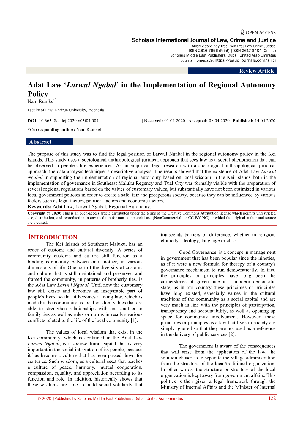 Adat Law 'Larwul Ngabal' in the Implementation of Regional Autonomy Policy