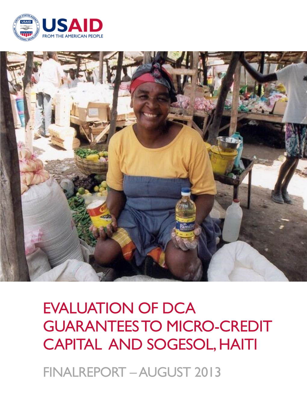 Evaluation of DCA Guarantees to MCC and SOGESOL