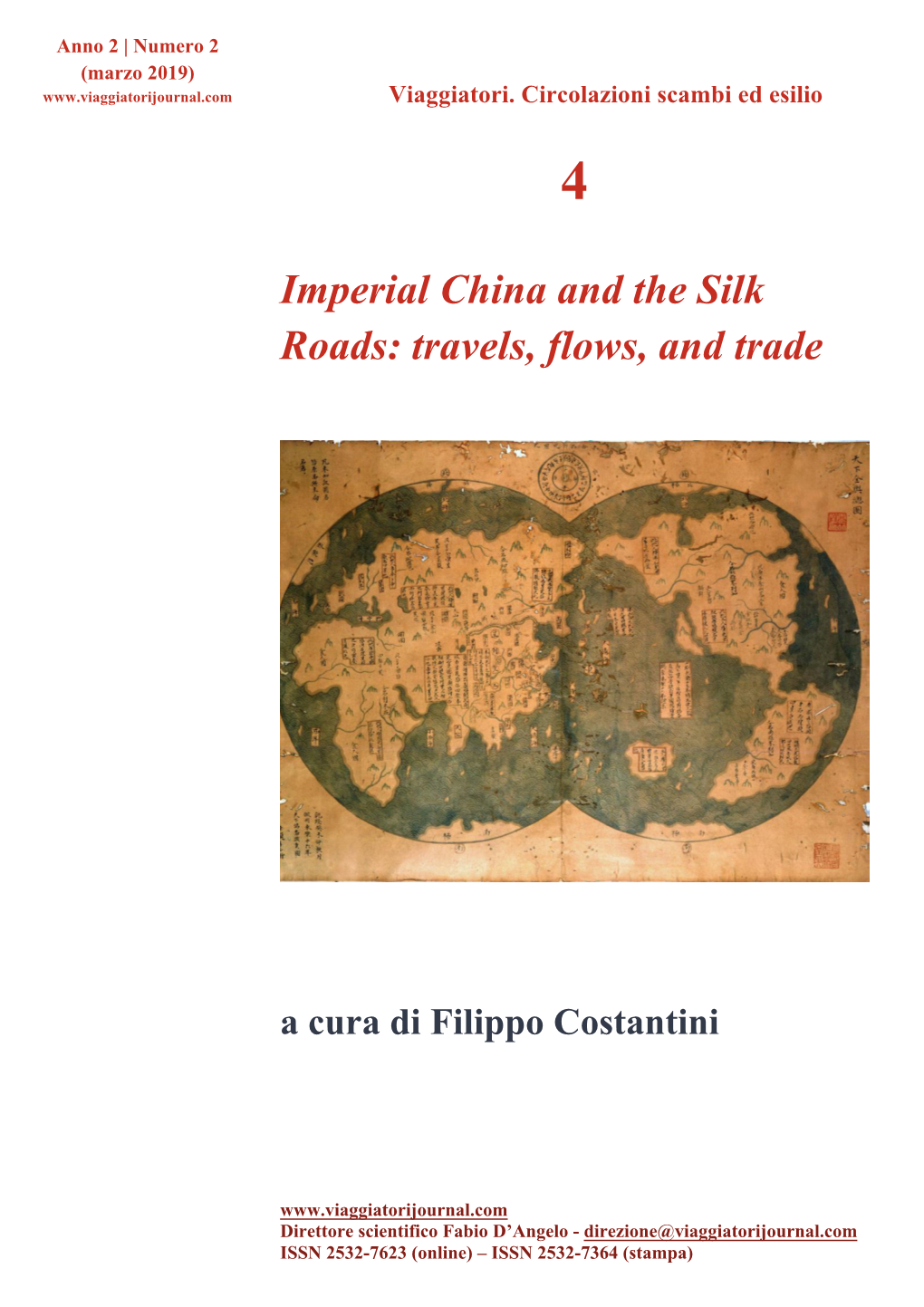 Imperial China and the Silk Roads: Travels, Flows, and Trade
