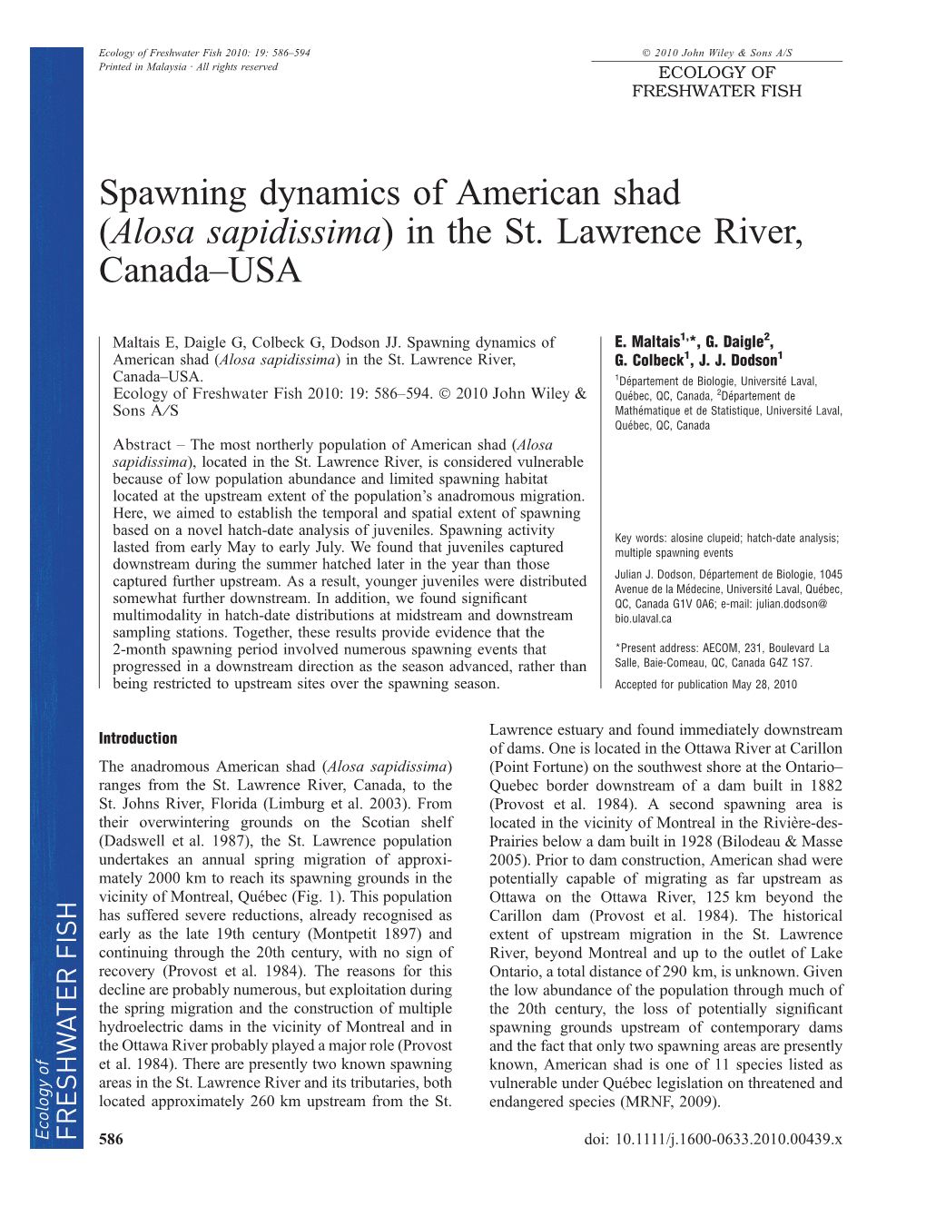 Spawning Dynamics of American Shad (Alosa Sapidissima) in the St. Lawrence River, Canadausa