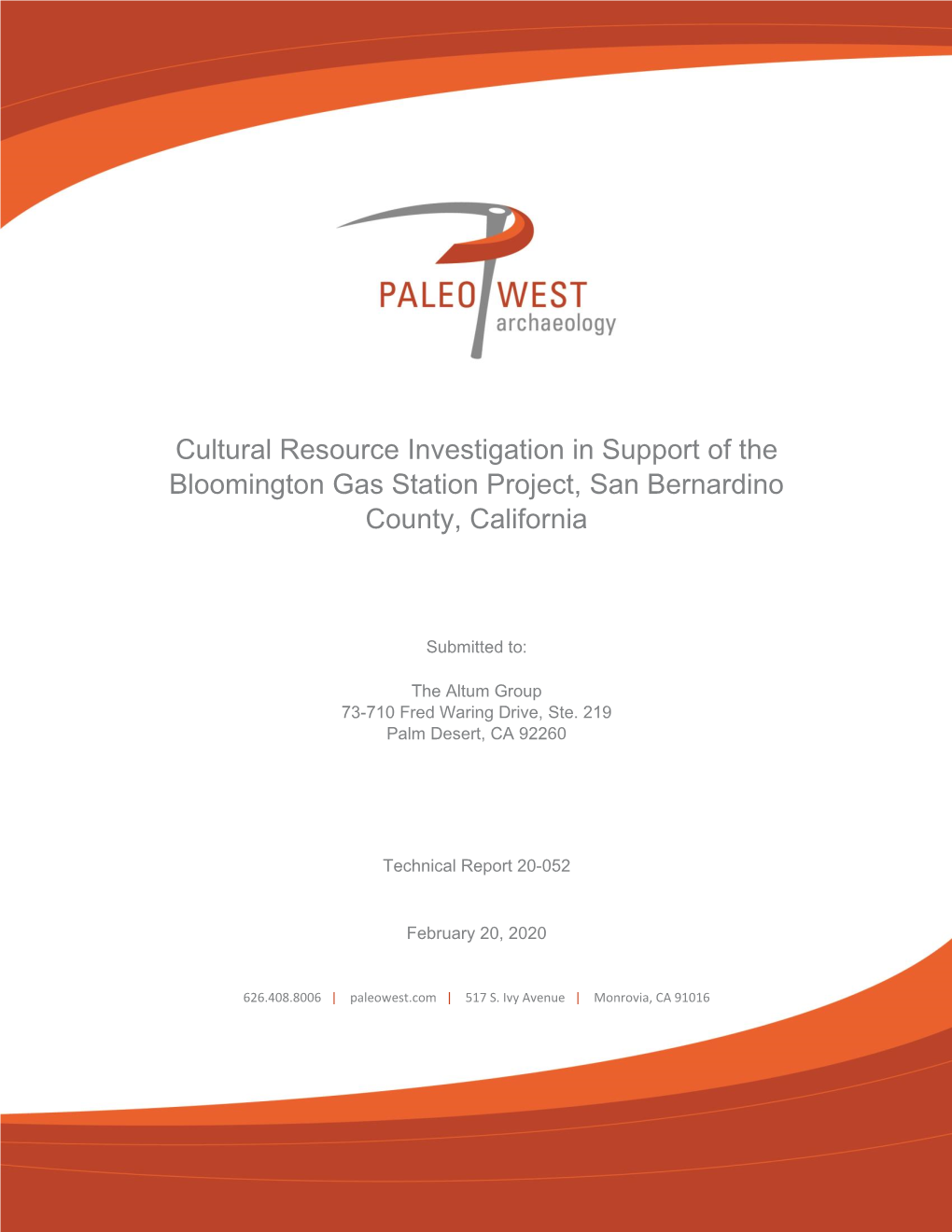 Cultural Resource Investigation in Support of the Bloomington Gas Station Project, San Bernardino County, California