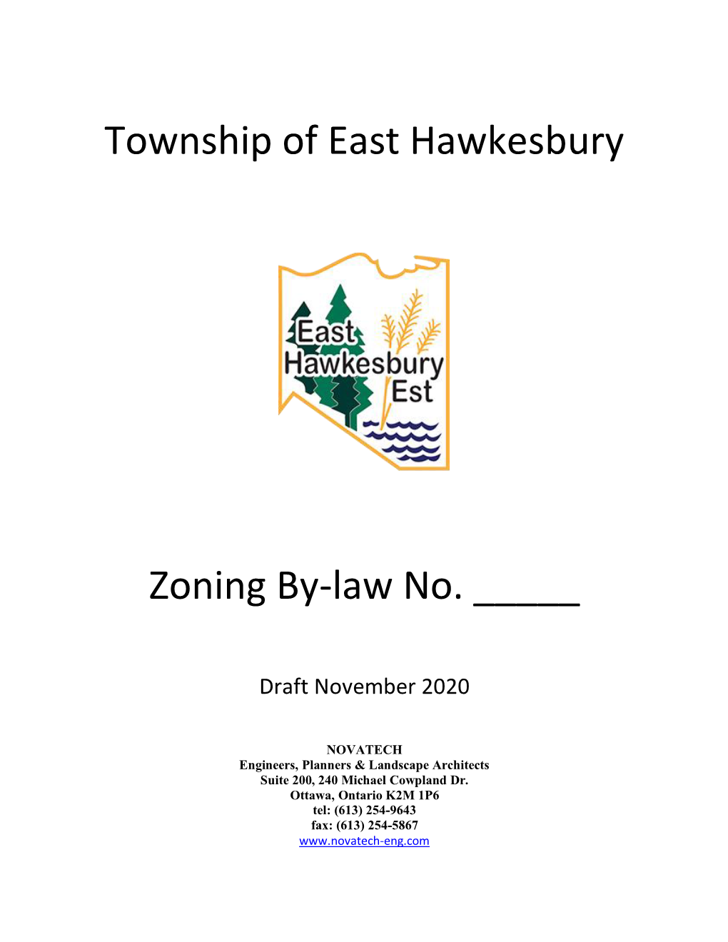 Township of East Hawkesbury Zoning By-Law: November, 2020 NOVATECH TABLE of CONTENTS