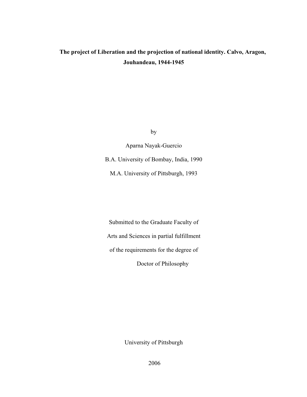 The Project of Liberation and the Projection of National Identity. Calvo, Aragon, Jouhandeau, 1944-1945 by Aparna Nayak-Guercio