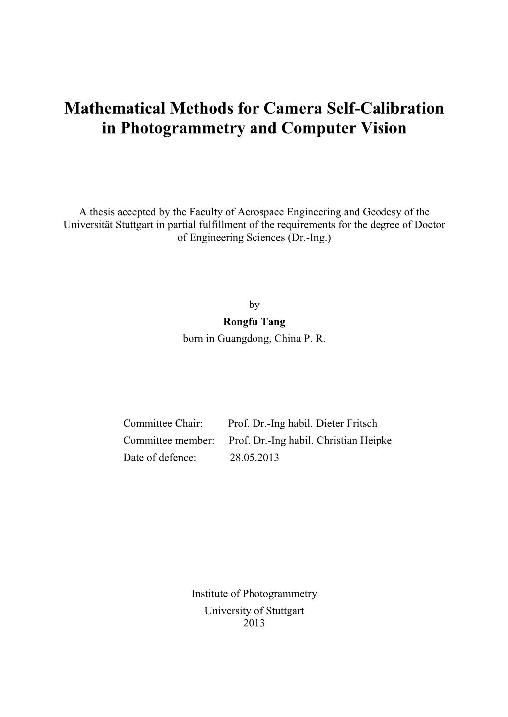 Mathematical Methods for Camera Self-Calibration in Photogrammetry and Computer Vision