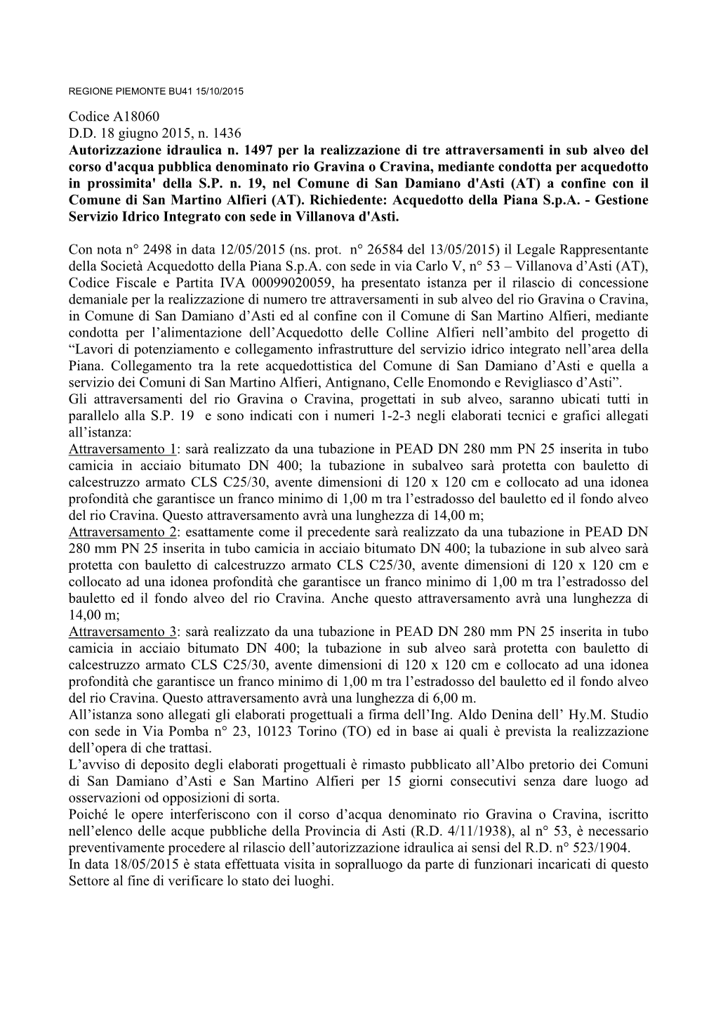 Codice A18060 D.D. 18 Giugno 2015, N. 1436 Autorizzazione Idraulica N