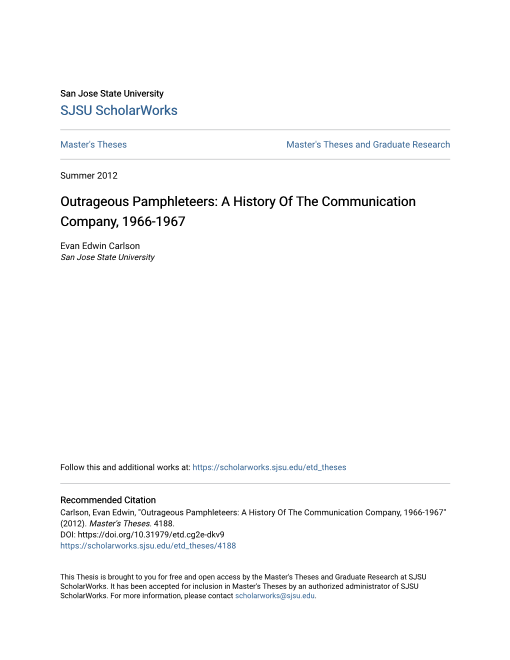 A History of the Communication Company, 1966-1967